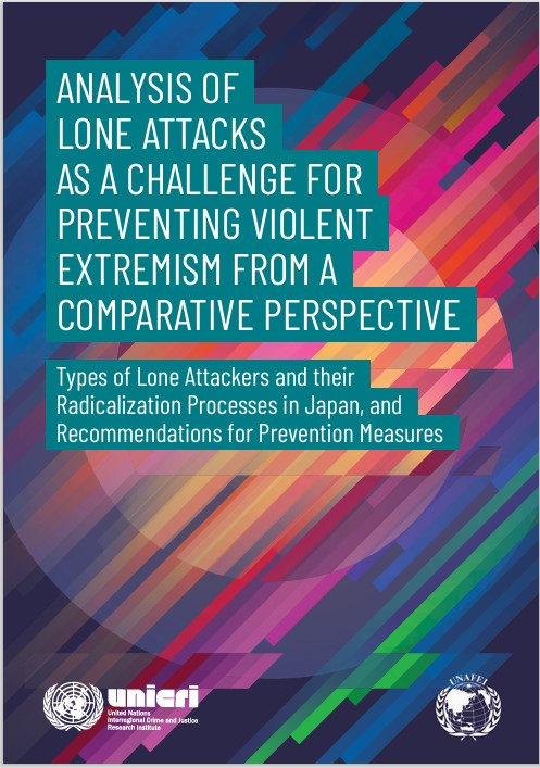 Analysis of Lone Attacks as a Challenge for Preventing Violent Extremism from a Comparative Perspective