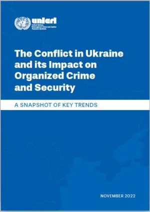 The conflict in Ukraine and its impact on organized crime and security