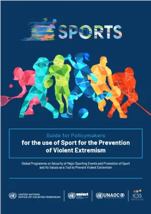 Guide for Policymakers for the use of Sport for the Prevention of Violent Extremism